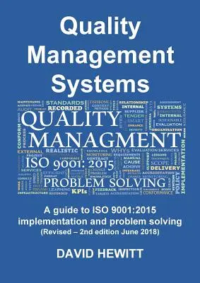 Minőségirányítási rendszerek Útmutató az ISO 9001: 2015 bevezetéséhez és problémamegoldásához: Felülvizsgált - 2. kiadás 2018. június - Quality Management Systems A guide to ISO 9001: 2015 Implementation and Problem Solving: Revised - 2nd edition June 2018