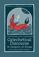 Katekétikai beszéd: Kézikönyv katekéták számára - Catechetical Discourse: A Handbook for Catechists