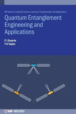 Kvantum összefonódás mérnöki tudományok és alkalmazások - Quantum Entanglement Engineering and Applications