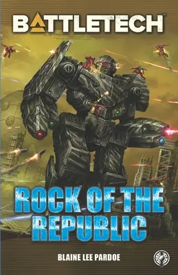 BattleTech: Rock of the Republic