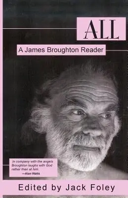 Minden: A James Broughton Reader - All: A James Broughton Reader