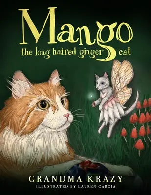 Mango, a hosszúszőrű vörös macska - Mango The Long Haired Ginger Cat