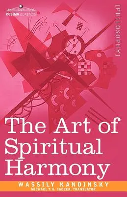 A spirituális harmónia művészete - The Art of Spiritual Harmony