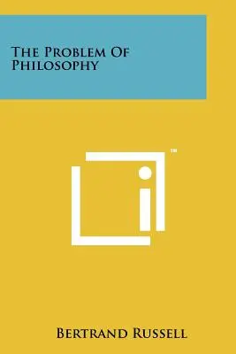 A filozófia problémái - The Problem Of Philosophy