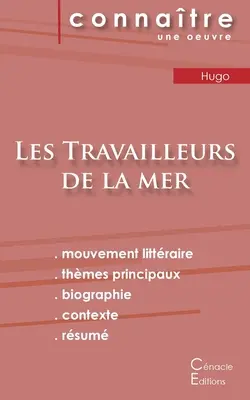 Les Travailleurs de la mer (A tenger munkásai) Victor Hugo (teljes irodalmi elemzés és összefoglaló) - Fiche de lecture Les Travailleurs de la mer de Victor Hugo (Analyse littraire de rfrence et rsum complet)