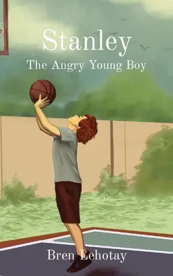 Stanley: Stanley: A dühös fiatal fiú - Stanley: The Angry Young Boy