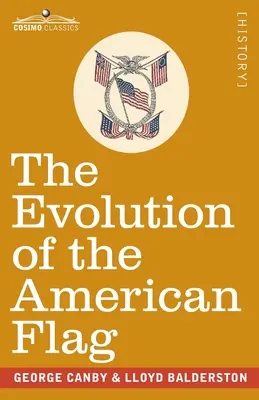 Az amerikai zászló fejlődése: Betsy Ross története - The Evolution of the American Flag: The Story of Betsy Ross