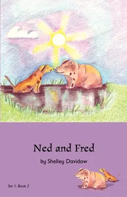 Ned és Fred: 2. könyv - Ned and Fred: Book 2