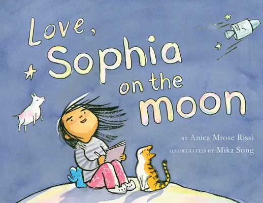 Szerelem, Sophia a Holdon - Love, Sophia on the Moon