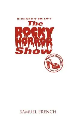 A Rocky Horror Show - The Rocky Horror Show