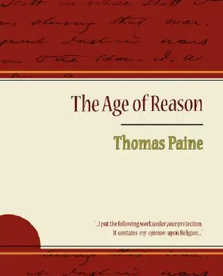 Az értelem kora - Thomas Paine - The Age of Reason - Thomas Paine