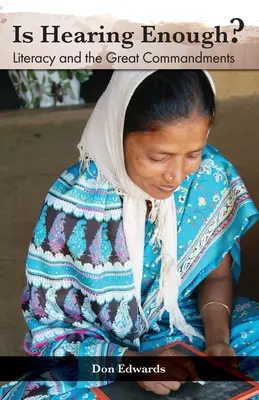 Elég a hallás? Az írás-olvasás és a Nagy Megbízás - Is Hearing Enough? Literacy and the Great Commission