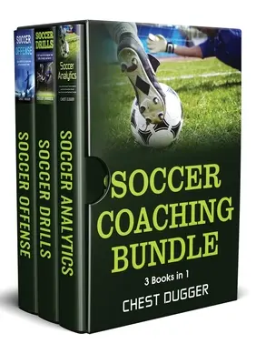 Fociedzői csomag: 3 könyv 1 könyvben - Soccer Coaching Bundle: 3 Books in 1