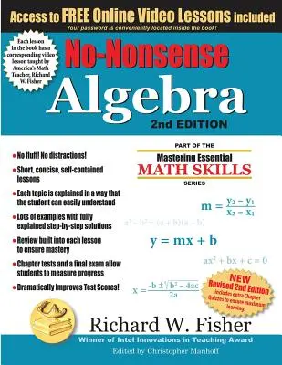 No-Nonsense Algebra, 2. kiadás: Az alapvető matematikai készségek elsajátítása sorozat része - No-Nonsense Algebra, 2nd Edition: Part of the Mastering Essential Math Skills Series