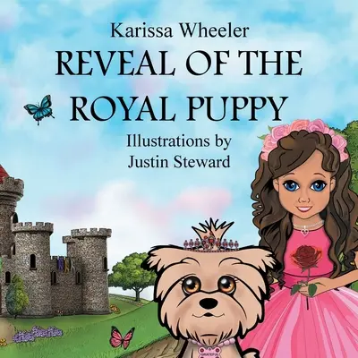 A királyi kiskutya leleplezése - Reveal of the Royal Puppy