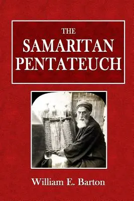 A szamaritánus Pentateuch - The Samaritan Pentateuch