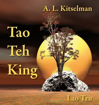 Tao Teh King