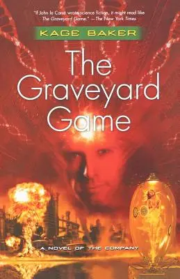 A temetői játék: A Company regénye - The Graveyard Game: A Novel of the Company