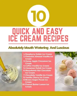 10 gyors és egyszerű fagylalt recept - Abszolút szájbarágós és ízletes - Barna Arany Rózsaszín Pasztell Absztrakt borító - 10 Quick And Easy Ice Cream Recipes - Absolutely Mouth Watering And Luscious - Brown Gold Pink Pastel Abstract Cover