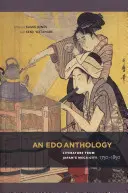 Egy EDO-antológia: Irodalom Japán megavárosaiból, 1750-1850 - An EDO Anthology: Literature from Japan's Mega-City, 1750-1850