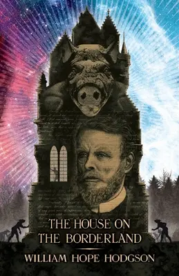 A ház a határvidéken - The House on the Borderland