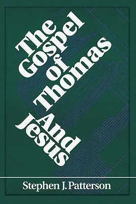 Tamás evangéliuma és Jézus - The Gospel of Thomas and Jesus