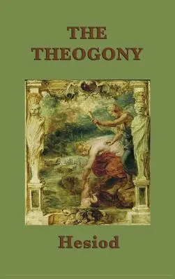 A Theogónia - The Theogony