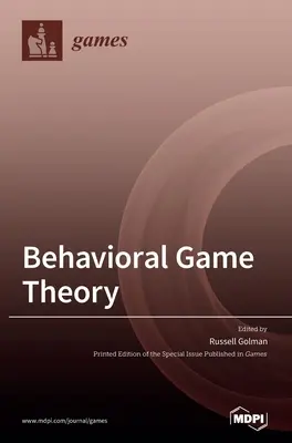 Viselkedéselméleti játékelmélet - Behavioral Game Theory