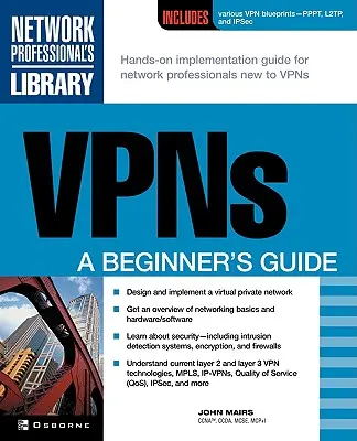 VPN-ek: A Beginner's Guide (Útmutató kezdőknek) - VPNs: A Beginner's Guide