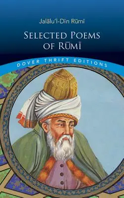 Rumi válogatott versei - Selected Poems of Rumi