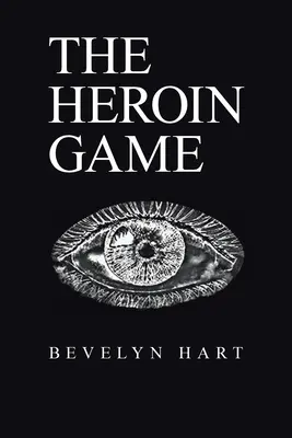 A heroinjáték - The Heroin Game