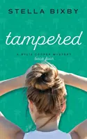 Tampered: A Rylie Cooper Mystery, negyedik könyv - Tampered: A Rylie Cooper Mystery, Book Four