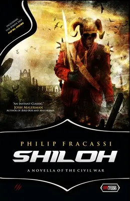 Shiloh: Egy polgárháborús novella - Shiloh: A Novella of the Civil War