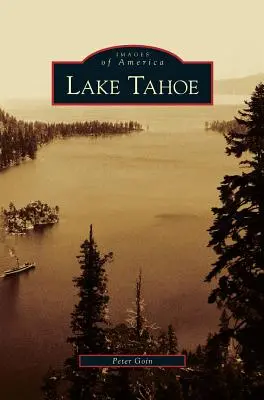 Tahoe-tó - Lake Tahoe