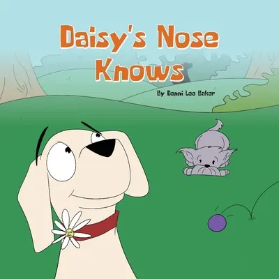 Daisy orra tudja - Daisy's Nose Knows