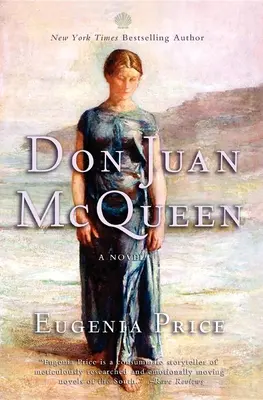 Don Juan McQueen: A Florida-trilógia második regénye - Don Juan McQueen: Second Novel in the Florida Trilogy