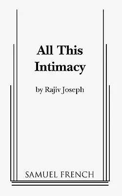 All This Intimacy