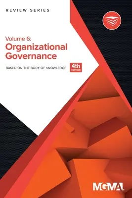 Body of Knowledge Review Series: Szervezeti irányítás - Body of Knowledge Review Series: Organizational Governance