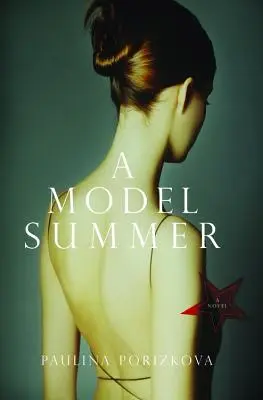 Egy modellértékű nyár - A Model Summer