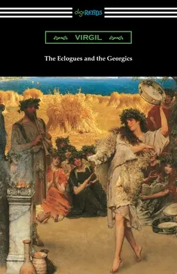 Az eclogák és a Georgikák - The Eclogues and the Georgics