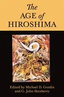 Hirosima kora - The Age of Hiroshima