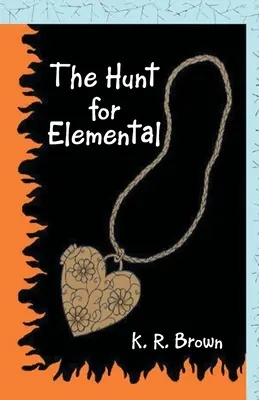 The Hunt for Elemental