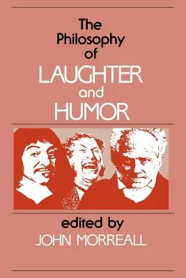 A nevetés és a humor filozófiája - The Philosophy of Laughter and Humor