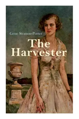 Az arató: Romantikus regény - The Harvester: Romance Novel