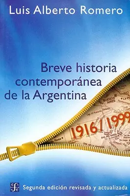 Breve Historia Contemporanea de la Argentina (Argentína kortárs története) - Breve Historia Contemporanea de la Argentina