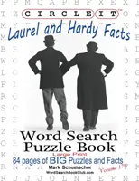 Körbe, Laurel és Hardy tények, Szókereső, Rejtvénykönyv - Circle It, Laurel and Hardy Facts, Word Search, Puzzle Book