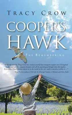 Cooper's Hawk: Az emlékezés - Cooper's Hawk: The Remembering