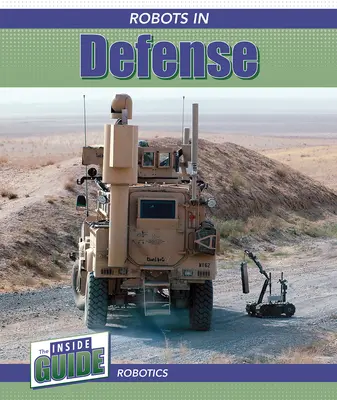 Robots in Defense