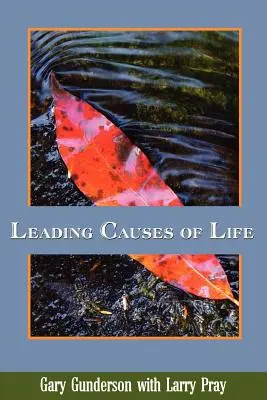 Az élet vezető okai - Leading Causes of Life
