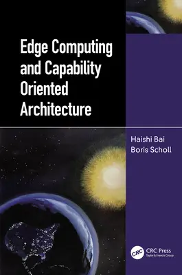 Edge Computing és képességközpontú architektúra - Edge Computing and Capability-Oriented Architecture